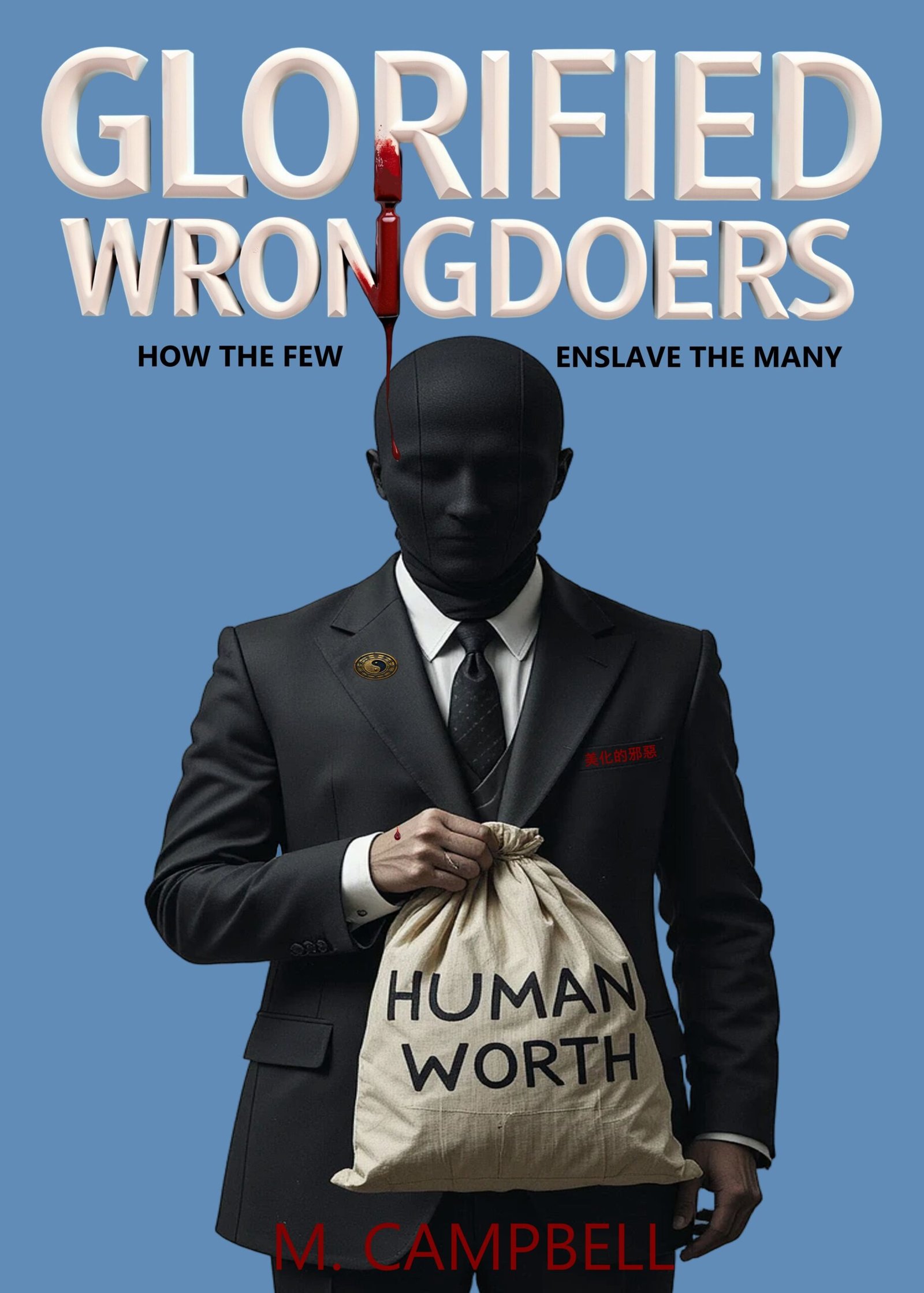 Glorified Wrongdoers Ebook