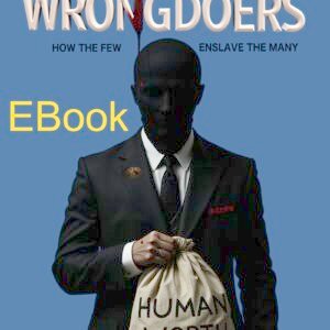 Glorified Wrongdoers Ebook
